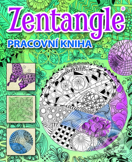 Kniha: Zentangle (Jane Mabaix). Edice knihy Omega, 2017 Kniha: Zentangle (Jane Mabaix). Edice knihy Omega, 2017