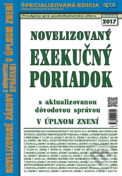 Kniha: Novelizovaný Exekučný poriadok (Epos). Epos, 2017 Kniha: Novelizovaný Exekučný poriadok (Epos). Epos, 2017