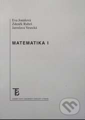 Kniha: Matematika I (Eva Jonášová, Jaroslava Vesecká a Zdeněk Rubeš). Karolinum, 2016 Kniha: Matematika I (Eva Jonášová, Jaroslava Vesecká a Zdeněk Rubeš). Karolinum, 2016