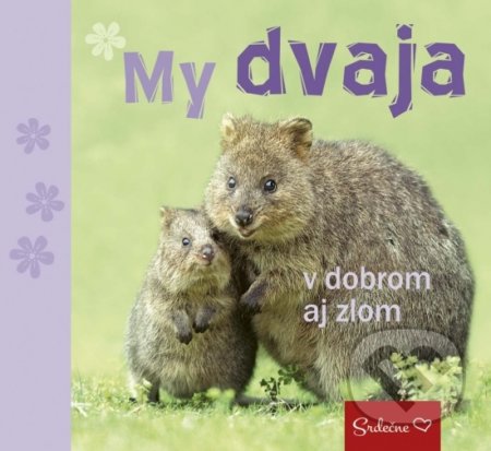Kniha: My dvaja v dobrom aj zlom (Ikar). Ikar, 2017 Kniha: My dvaja v dobrom aj zlom (Ikar). Ikar, 2017