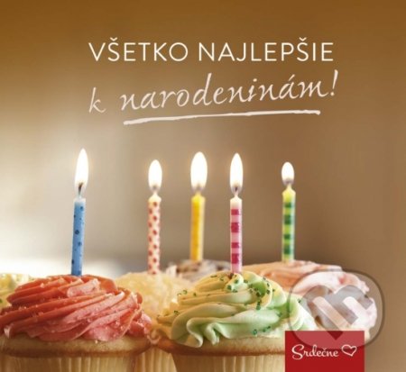 Kniha: Všetko najlepšie k narodeninám (Ikar). Ikar, 2017 Kniha: Všetko najlepšie k narodeninám (Ikar). Ikar, 2017
