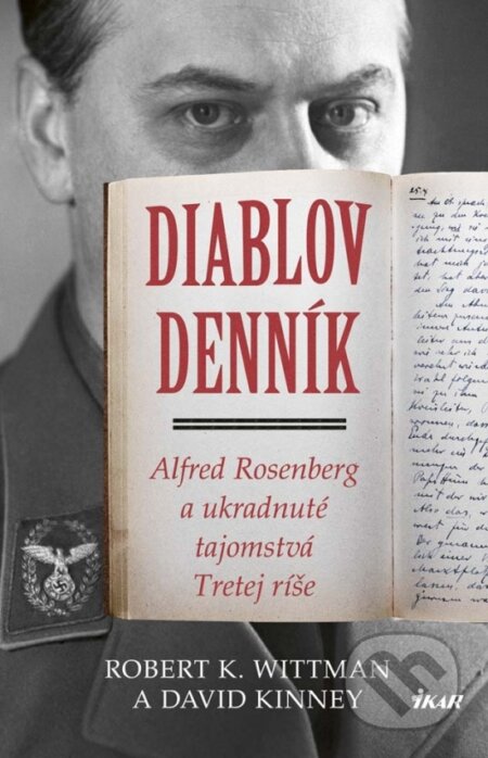 Kniha: Diablov denník (David Kinney a Robert Wittman). Ikar, 2017 Kniha: Diablov denník (David Kinney a Robert Wittman). Ikar, 2017