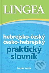 Kniha: Hebrejsko-český a česko-hebrejský praktický slovník (Lingea). Lingea, 2017 Kniha: Hebrejsko-český a česko-hebrejský praktický slovník (Lingea). Lingea, 2017