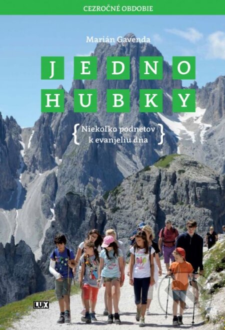 Kniha: Jednohubky: Obdobie cez rok (Marián Gavenda). Studio Lux, 2017 Kniha: Jednohubky: Obdobie cez rok (Marián Gavenda). Studio Lux, 2017