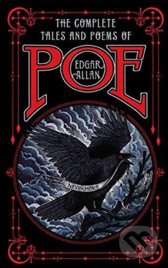Kniha: The Complete Tales and Poems of Edgar Allan Poe (Edgar Allan Poe), 2016 Kniha: The Complete Tales and Poems of Edgar Allan Poe (Edgar Allan Poe), 2016