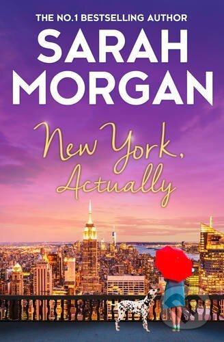 Kniha: New York, Actually (Sarah Morgan). Harlequin, 2017 Kniha: New York, Actually (Sarah Morgan). Harlequin, 2017