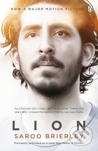 Kniha: Lion (Saroo Brierley). Penguin Books, 2017 Kniha: Lion (Saroo Brierley). Penguin Books, 2017