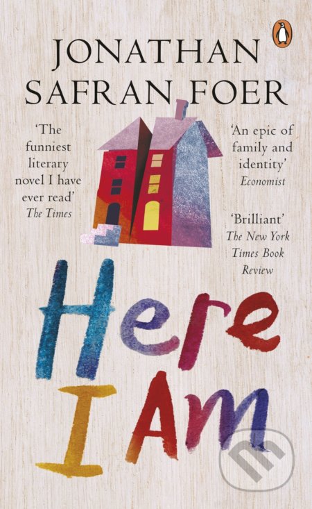 Kniha: Here I Am (Jonathan Safran Foer). Penguin Books, 2017 Kniha: Here I Am (Jonathan Safran Foer). Penguin Books, 2017