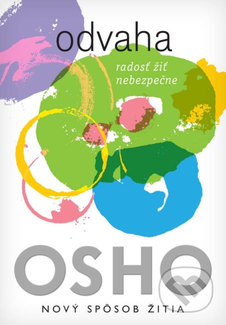 Kniha: Odvaha (Osho). Eastone Books, 2017 Kniha: Odvaha (Osho). Eastone Books, 2017