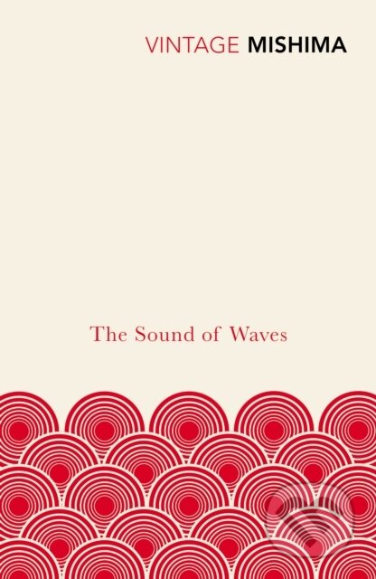 Kniha: The Sound of Waves (Yukio Mishima). Vintage, 1999 Kniha: The Sound of Waves (Yukio Mishima). Vintage, 1999