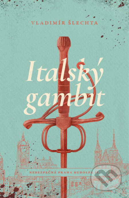 E-kniha: Italský gambit (Vladimír Šlechta). Mystery Press, 2024 E-kniha: Italský gambit (Vladimír Šlechta). Mystery Press, 2024