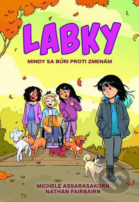 E-kniha: Mindy sa búri proti zmenám (LABKY 2) (Nathan Fairbairn). Slovart, 2024 E-kniha: Mindy sa búri proti zmenám (LABKY 2) (Nathan Fairbairn). Slovart, 2024