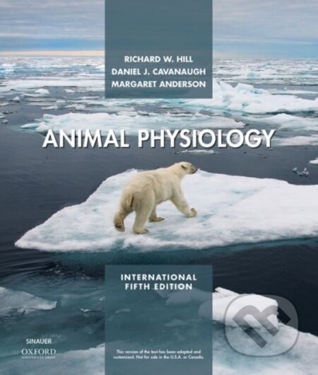 Kniha: Animal Physiology (Richard W. Hill). Oxford University Press, 2022 Kniha: Animal Physiology (Richard W. Hill). Oxford University Press, 2022