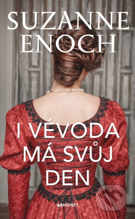 Kniha: I vévoda má svůj den (Suzanne Enoch). Baronet, 2024 Kniha: I vévoda má svůj den (Suzanne Enoch). Baronet, 2024