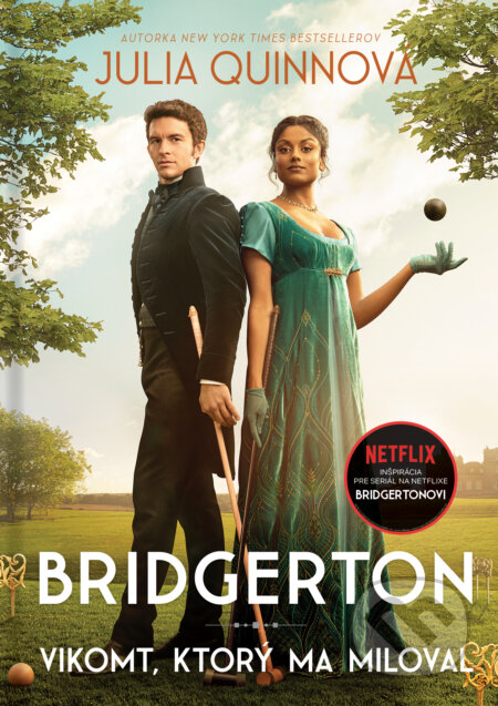 Kniha: Vikomt, ktorý ma miloval (Julia Quinn). Pandora, 2024 Kniha: Vikomt, ktorý ma miloval (Julia Quinn). Pandora, 2024