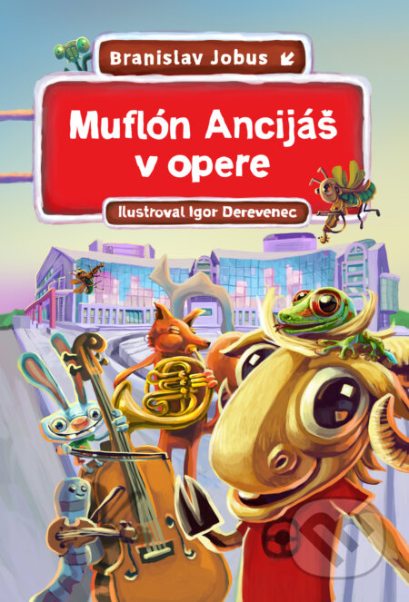 Kniha: Muflón Ancijáš v opere (Branislav Jobus), 2024 Kniha: Muflón Ancijáš v opere (Branislav Jobus), 2024