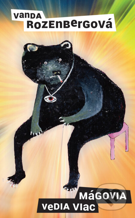 Kniha: Mágovia vedia viac (Vanda Rozenbergová). Slovart, 2024 Kniha: Mágovia vedia viac (Vanda Rozenbergová). Slovart, 2024