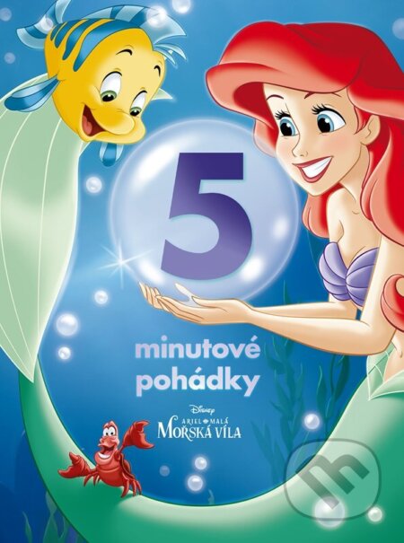 Kniha: Ariel - 5 minutové pohádky (Autorský kolektiv). Alicanto, 2024 Kniha: Ariel - 5 minutové pohádky (Autorský kolektiv). Alicanto, 2024