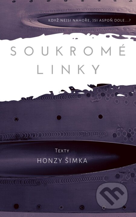 E-kniha: Soukromé linky (Honza Šimek). E-knihy jedou, 2024 E-kniha: Soukromé linky (Honza Šimek). E-knihy jedou, 2024