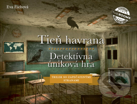 Kniha: Tieň havrana: Detektívná úniková hra (Eva Eich). Zelený kocúr, 2024 Kniha: Tieň havrana: Detektívná úniková hra (Eva Eich). Zelený kocúr, 2024