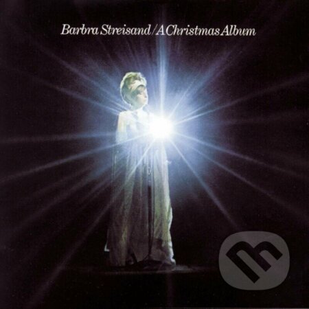 Hudobné CD: Barbra Streisand: A Christmas Album LP (Hudobné albumy). Hudobné albumy, 2024 Hudobné CD: Barbra Streisand: A Christmas Album LP (Hudobné albumy). Hudobné albumy, 2024