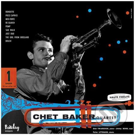 Hudobné CD: Chet Baker: Chet Baker Quartet Vol. 1 (Chet Baker in Paris Vol. 1) LP (Hudobné albumy). Hudobné albumy, 2024 Hudobné CD: Chet Baker: Chet Baker Quartet Vol. 1 (Chet Baker in Paris Vol. 1) LP (Hudobné albumy). Hudobné albumy, 2024