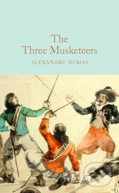 Kniha: The Three Musketeers (Alexandre Dumas). MacMillan, 2017 Kniha: The Three Musketeers (Alexandre Dumas). MacMillan, 2017