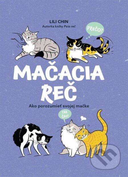 Kniha: Mačacia reč (Lili Chin). Lingea, 2024 Kniha: Mačacia reč (Lili Chin). Lingea, 2024