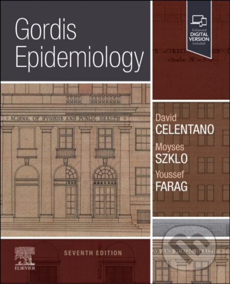 Kniha: Gordis Epidemiology (David D Celentano, Moyses Szklo a Youssef Farag). Elsevier Science, 2024 Kniha: Gordis Epidemiology (David D Celentano, Moyses Szklo a Youssef Farag). Elsevier Science, 2024