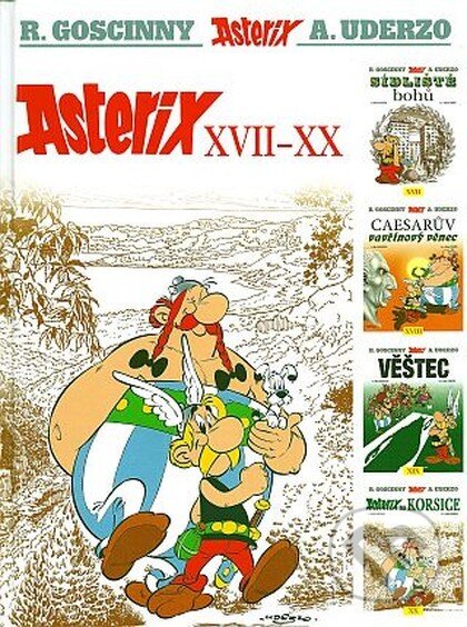 Kniha: Asterix XVII-XX (René Goscinny a Albert Uderzo). Alicanto, 2024 Kniha: Asterix XVII-XX (René Goscinny a Albert Uderzo). Alicanto, 2024