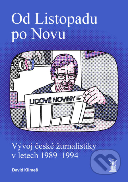 E-kniha: Od Listopadu po Novu (David Klimeš). Akropolis, 2024 E-kniha: Od Listopadu po Novu (David Klimeš). Akropolis, 2024