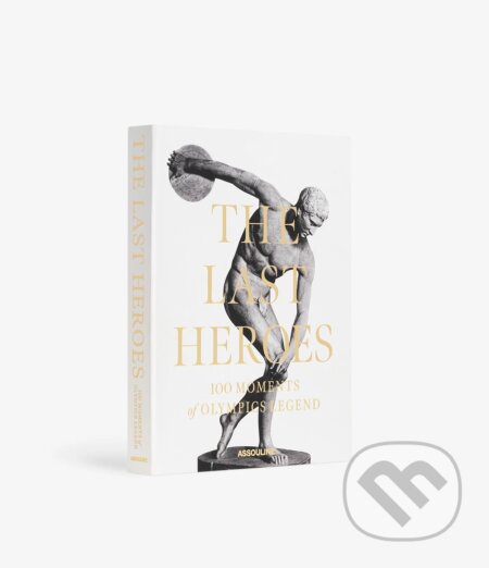 Kniha: The Last Heroes: 100 Moments of Olympics Legend (Olivier Margot a Étienne Bonamy). Assouline, 2024 Kniha: The Last Heroes: 100 Moments of Olympics Legend (Olivier Margot a Étienne Bonamy). Assouline, 2024