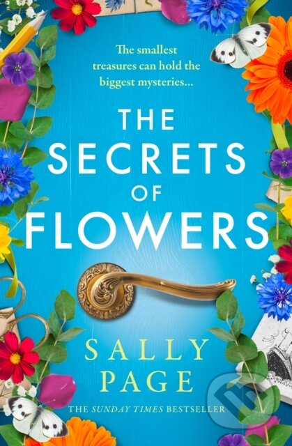 Kniha: The Secrets of Flowers (Sally Page). HarperCollins Publishers, 2024 Kniha: The Secrets of Flowers (Sally Page). HarperCollins Publishers, 2024