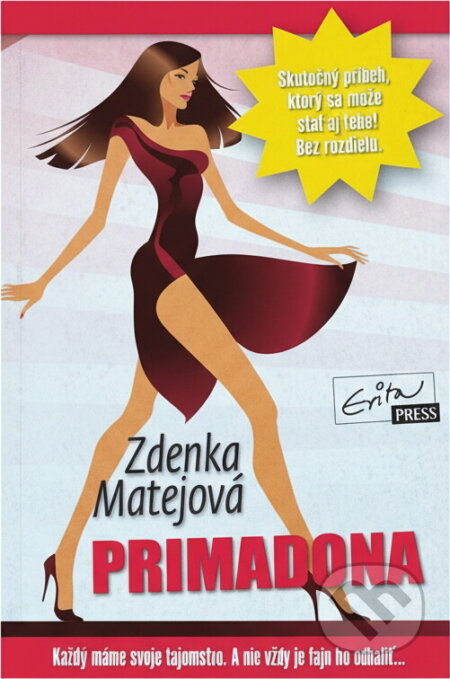 Kniha: Primadona (Zdenka Matejová). Evitapress, 2015 Kniha: Primadona (Zdenka Matejová). Evitapress, 2015
