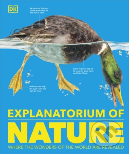 Kniha: Explanatorium of Nature (DK). Dorling Kindersley, 2024 Kniha: Explanatorium of Nature (DK). Dorling Kindersley, 2024