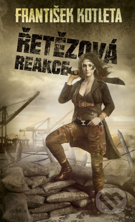 E-kniha: Řetězová reakce (František Kotleta). Epocha, 2024 E-kniha: Řetězová reakce (František Kotleta). Epocha, 2024