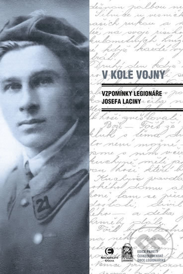 Kniha: V kole vojny (Josef Lacina). Epocha, 2017 Kniha: V kole vojny (Josef Lacina). Epocha, 2017
