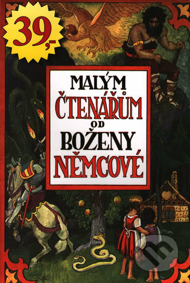 Kniha: Malým čtenářům od Boženy Němcové (Božena Němcová). Glos, 2017 Kniha: Malým čtenářům od Boženy Němcové (Božena Němcová). Glos, 2017