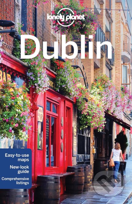 Kniha: Dublin (Fionn Davenport). Lonely Planet, 2016 Kniha: Dublin (Fionn Davenport). Lonely Planet, 2016