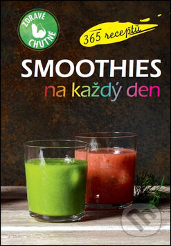 Kniha: Smoothies na každý den (Klub čtenářů). Klub čtenářů, 2017 Kniha: Smoothies na každý den (Klub čtenářů). Klub čtenářů, 2017