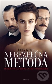 Kniha: Nebezpečná metoda (John Kerr). Prostor, 2017 Kniha: Nebezpečná metoda (John Kerr). Prostor, 2017