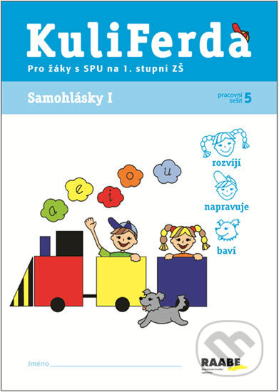 Kniha: Samohlásky I - SPU (Šárka Veselá). Raabe, 2013 Kniha: Samohlásky I - SPU (Šárka Veselá). Raabe, 2013
