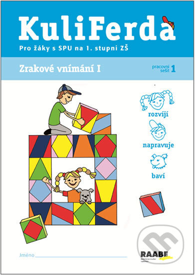 Kniha: Zrakové vnímání I - SPU (Věra Gošová). Raabe CZ, 2013 Kniha: Zrakové vnímání I - SPU (Věra Gošová). Raabe CZ, 2013