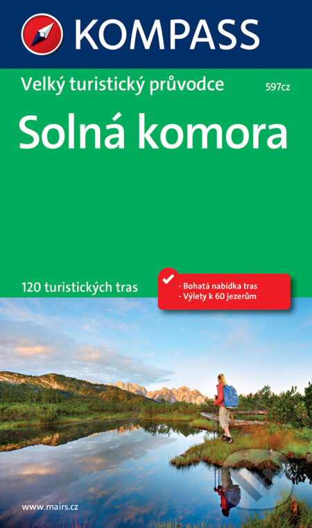 Solná komora (velký turistický průvodce) (Kompass). Kompass, 2017 Solná komora (velký turistický průvodce) (Kompass). Kompass, 2017