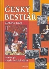 Kniha: Český bestiář (Vladimír Liška). Fontána, 2006 Kniha: Český bestiář (Vladimír Liška). Fontána, 2006