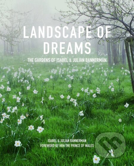 Kniha: Landscape of Dreams (Julian Bannerman). Pimpernel, 2016 Kniha: Landscape of Dreams (Julian Bannerman). Pimpernel, 2016