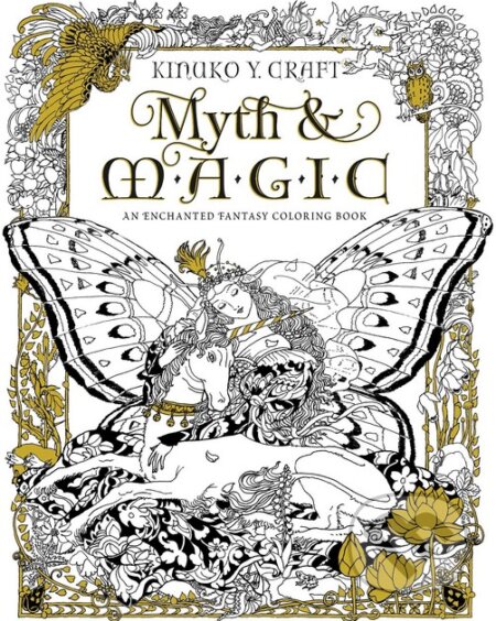 Kniha: Myth and Magic (Kinuko Y. Craft). Amber Lotus, 2016 Kniha: Myth and Magic (Kinuko Y. Craft). Amber Lotus, 2016