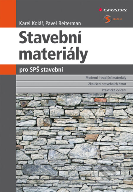 E-kniha: Stavební materiály pro SPŠ stavební (Karel Kolář a Pavel Reiterman). Grada, 2012 E-kniha: Stavební materiály pro SPŠ stavební (Karel Kolář a Pavel Reiterman). Grada, 2012