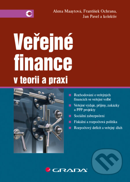 E-kniha: Veřejné finance (Alena Maaytová, František Ochrana, Jan Pavel a kolektiv). Grada, 2015 E-kniha: Veřejné finance (Alena Maaytová, František Ochrana, Jan Pavel a kolektiv). Grada, 2015