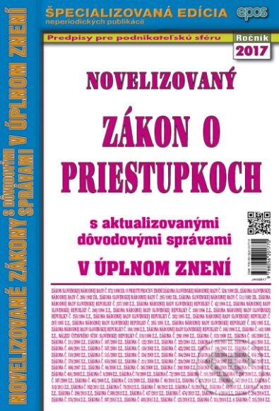 Kniha: Novelizovaný Zákon o priestupkoch (Epos). Epos, 2017 Kniha: Novelizovaný Zákon o priestupkoch (Epos). Epos, 2017
